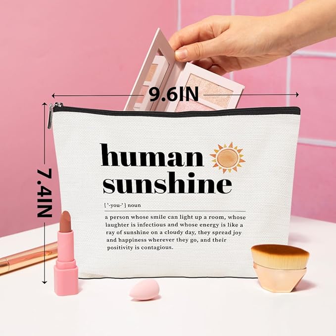 Human Sunshine Definition Inspirational Makeup Bag Sunshine Gifts for Women