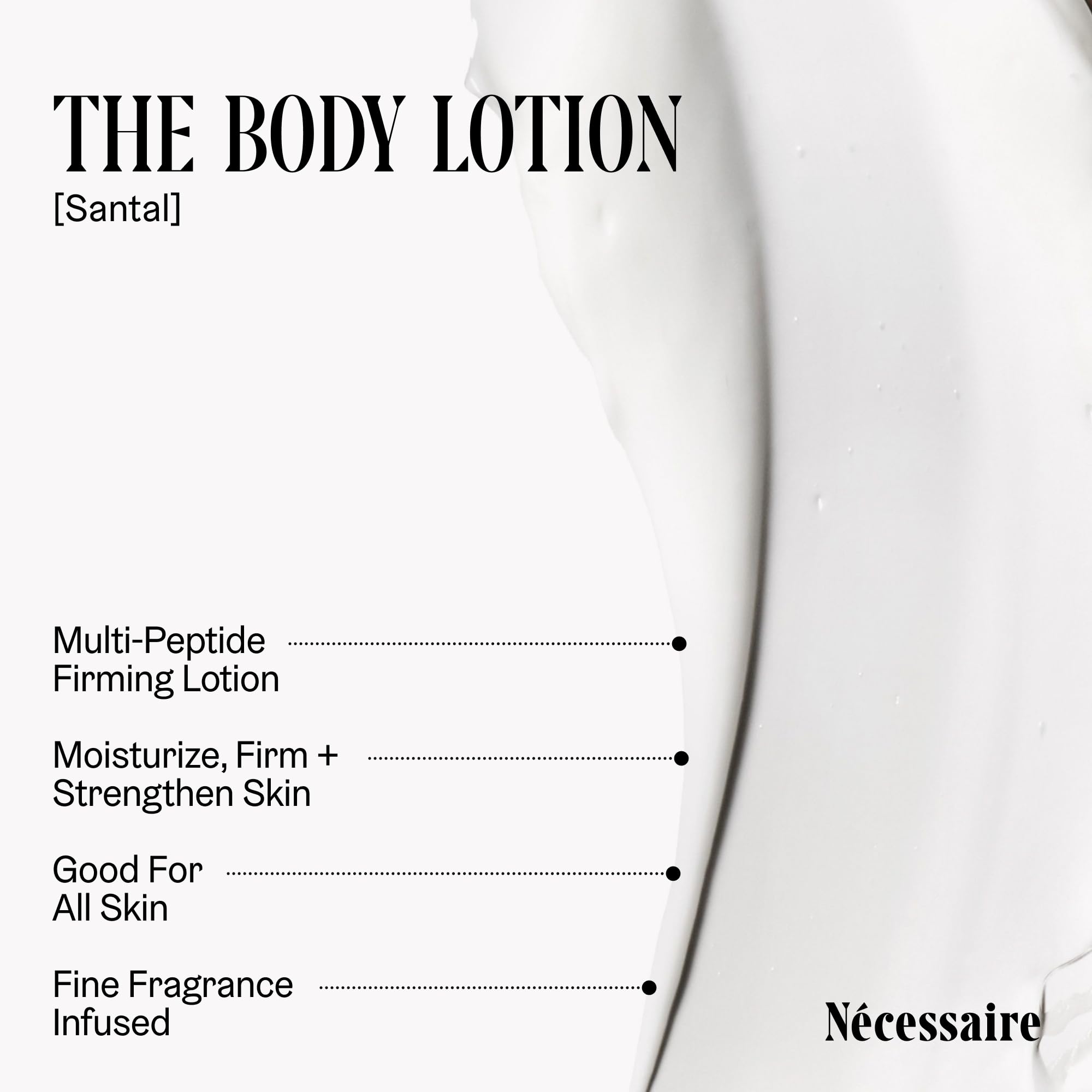 Nécessaire The Body Lotion – Santal - Multi-Peptide - Firming Body Lotion for Women + Men. 2.5% Niacinamide. Non-Comedogenic Moisturizer for Sensitive Skin. Dermatologist-Tested – 200ml/6.8 fl oz