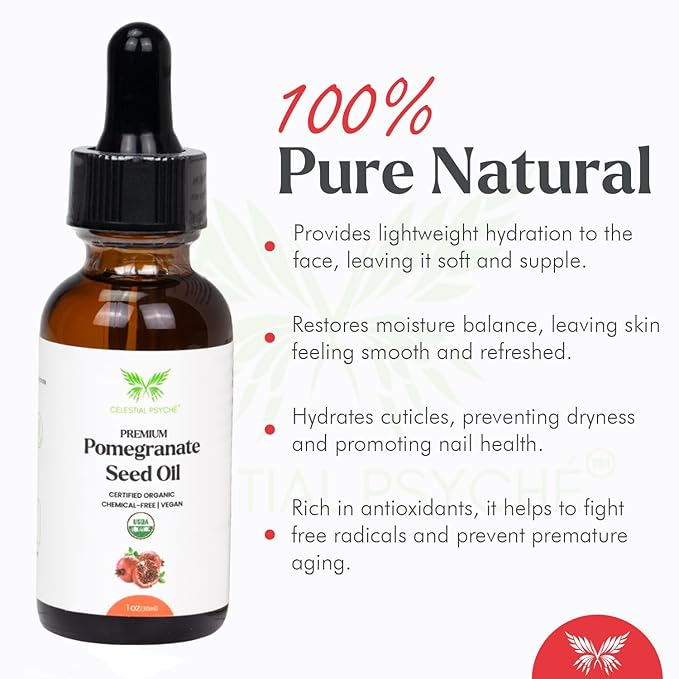 Celestial Psyché USDA Certified Organic Pomegranate Seed Oil (1 Oz) 100% Pure Natural, Hexane-Free, Face Moisturizer, Skin Hydration, Nails Natural Beauty Enhancement