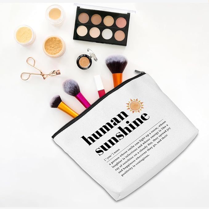 Human Sunshine Definition Inspirational Makeup Bag Sunshine Gifts for Women