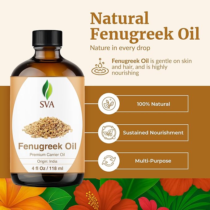 SVA Fenugreek Oil 4 Fl Oz - for Face, Skin Care, Hair Care, Scalp Massage & Body Massage – Carrier Oil with Dropper