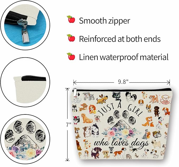 Girlly Dog Mom Makeup Bag Gift: Cosmetic & Toiletry Pouch Just A Girl Who Loves Dogs For Daughters, Sisters, Friends,Teen Girls & Women.Ideal Gift For Travel, Birthdays, & Christmas.