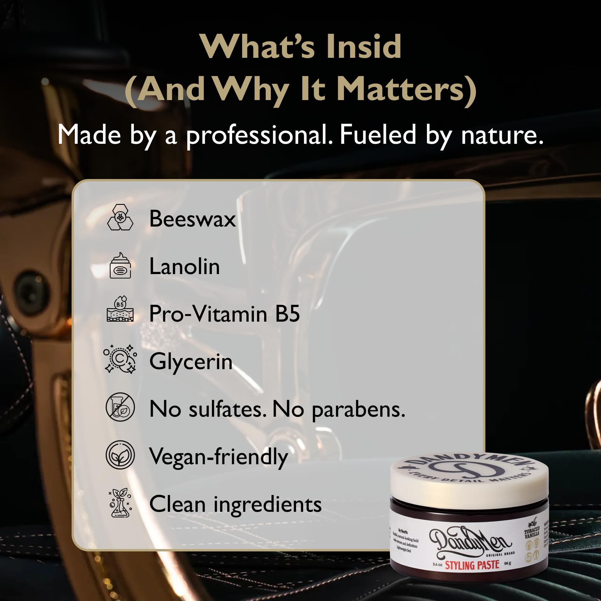 DandyMen Hair Styling Paste for Men | Medium Hold | Flexible Control & Natural Shine | Beeswax with Pro-Vitamin B5 | Tobacco Vanilla Scent | 3.4 oz, 1-Pack