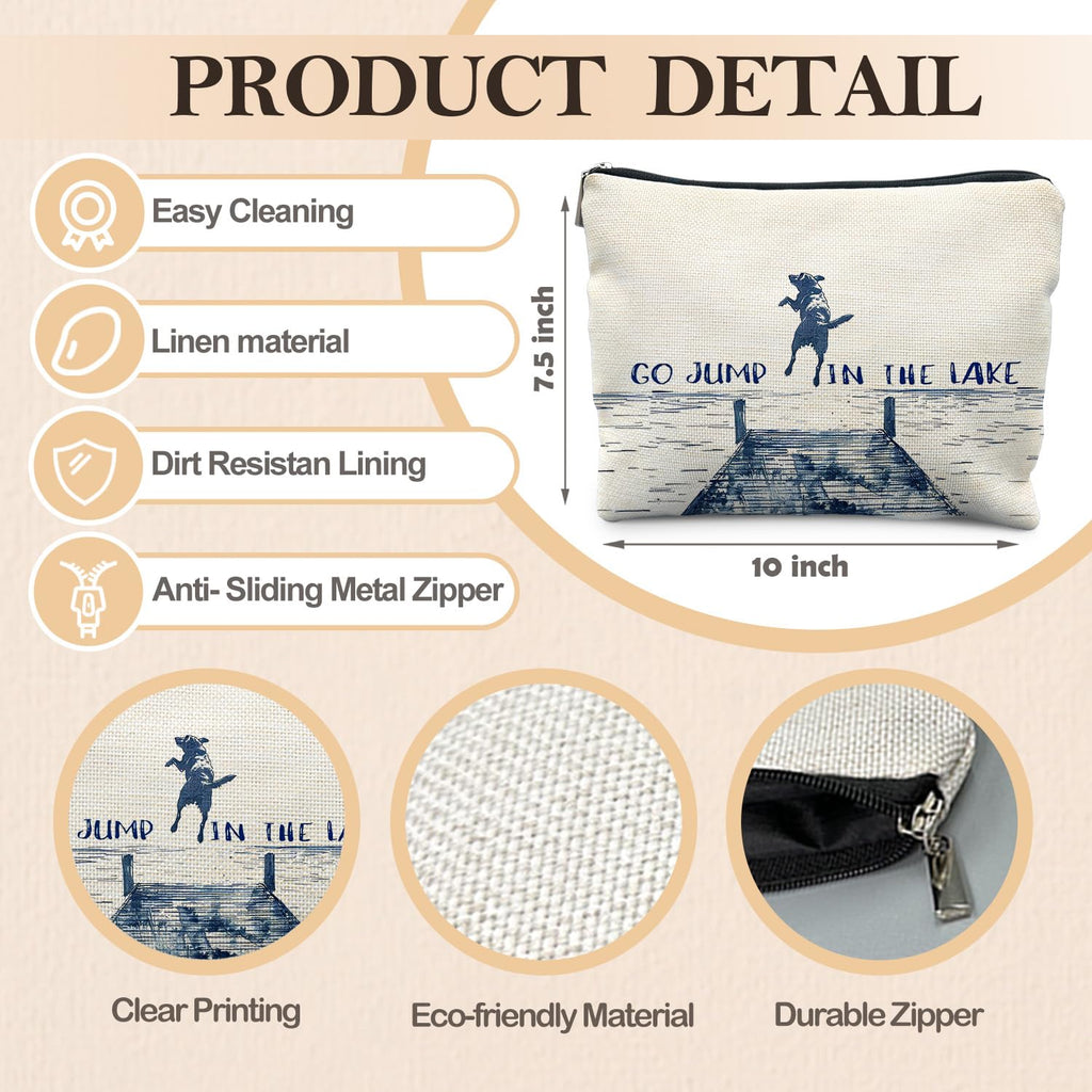 RYYCDOI Funny Dog Makeup Bag, Dog Mom Lovers Gifts Cosmetic Bags for Women, Gifts for Lake Lovers, Go Jump in the Lake Funny Dogs Zipper Makeup Pouch