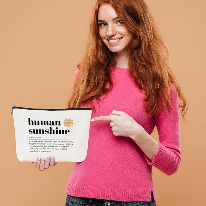 Human Sunshine Definition Inspirational Makeup Bag Sunshine Gifts for Women