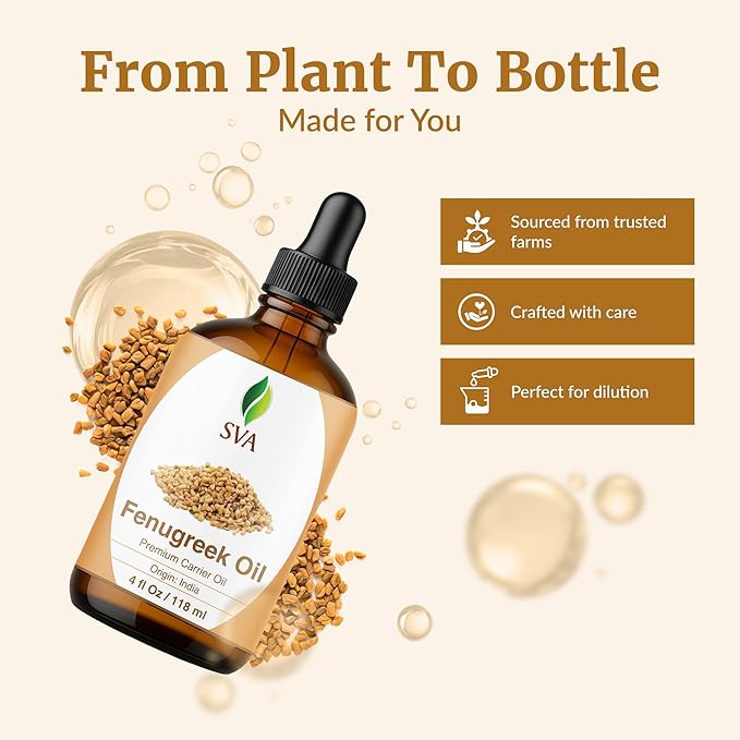 SVA Fenugreek Oil 4 Fl Oz - for Face, Skin Care, Hair Care, Scalp Massage & Body Massage – Carrier Oil with Dropper