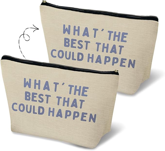 MKGRXZCW What's the Best That Could Happen Inspirational Makeup Bag for Purse, Positive Affirmations Gifts Cosmetic Bag Travel Toiletry Bag for Women, Motivational Zipper Makeup Pouch