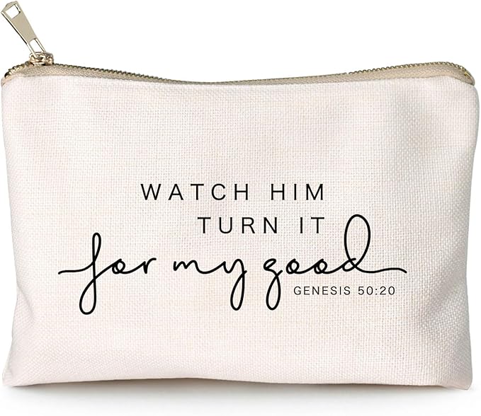 HubbgDesign Watch Him Turn It For My Good Makeup Bag Christian Quote Faith Bible Scripture Sayings Makeup Case Linen Cotton Travel Bag Makeup Pouch Sister Gift
