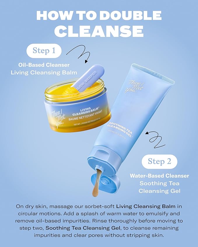 Then I Met You Living Cleansing Balm, Makeup Remover Oil Cleanser Face Wash