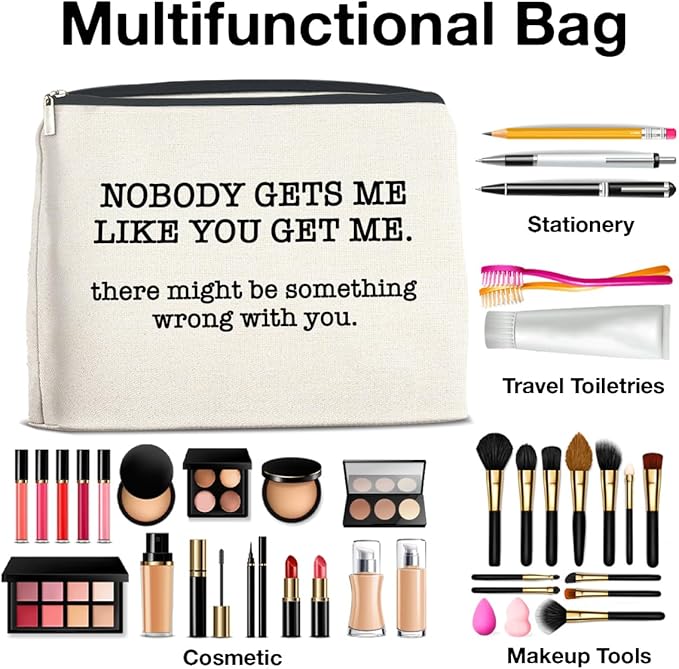 UPNEGE Makeup Bag, Friendship Gifts for Women, Funny Gifts for Friends Birthday, Friend Nobody Gets Me Like You Zipper Makeup Pouch