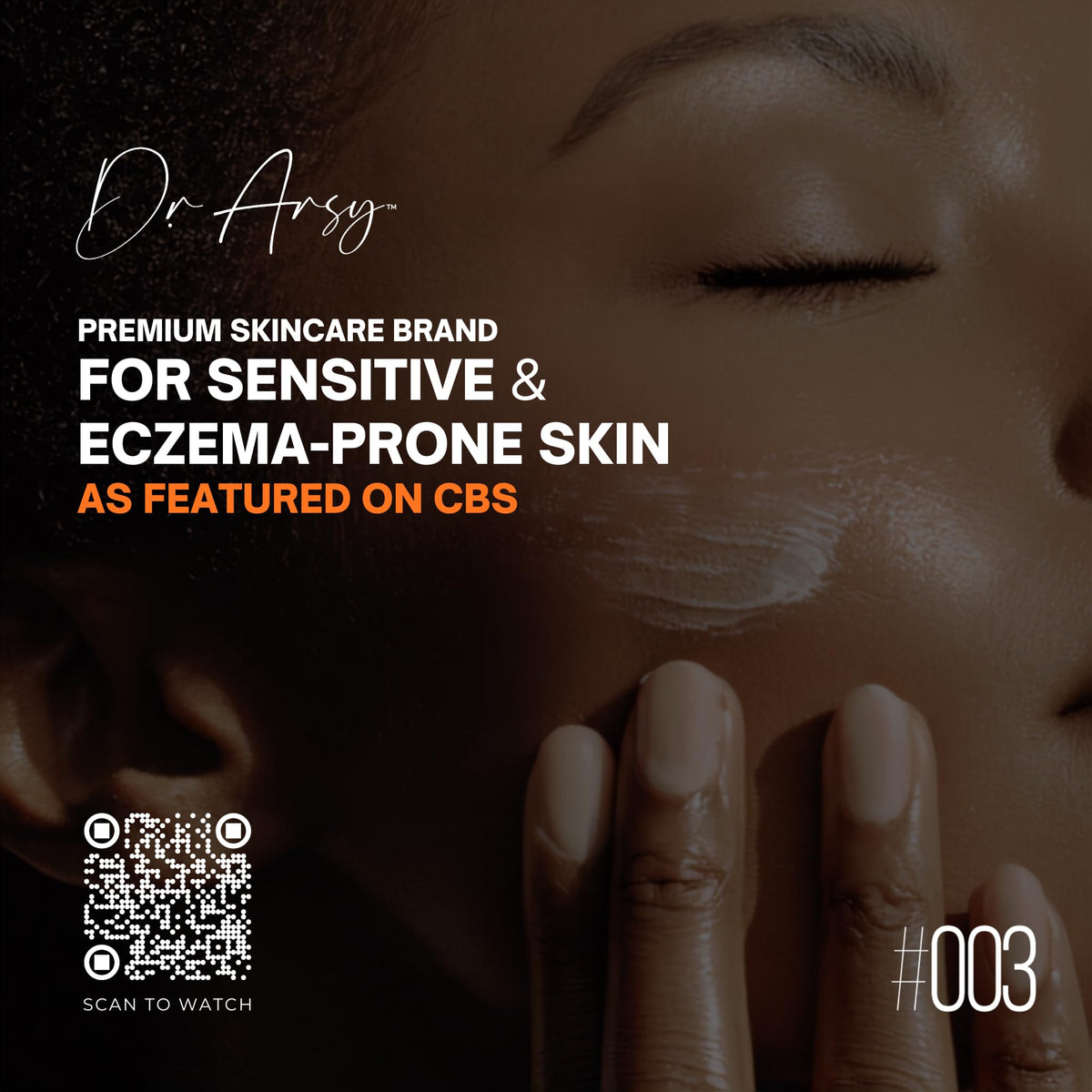 Dr. Arsy Natural Moisturizer #003 for Dry Sensitive Eczema-Prone Skin, 4 oz