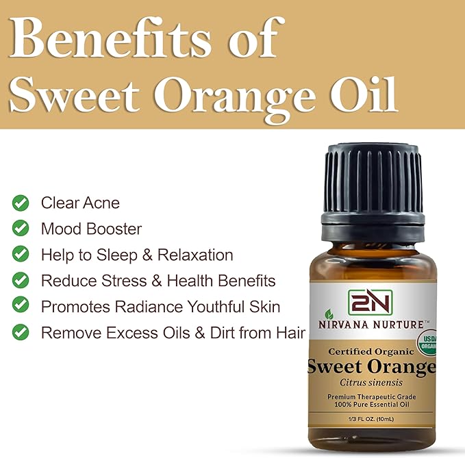 Nirvana Nurture Sweet Orange Essential Oil, USDA Certified Organic, 100% Pure Undiluted, Aromatherapy Oil for Diffuser, Hair & Skin Care