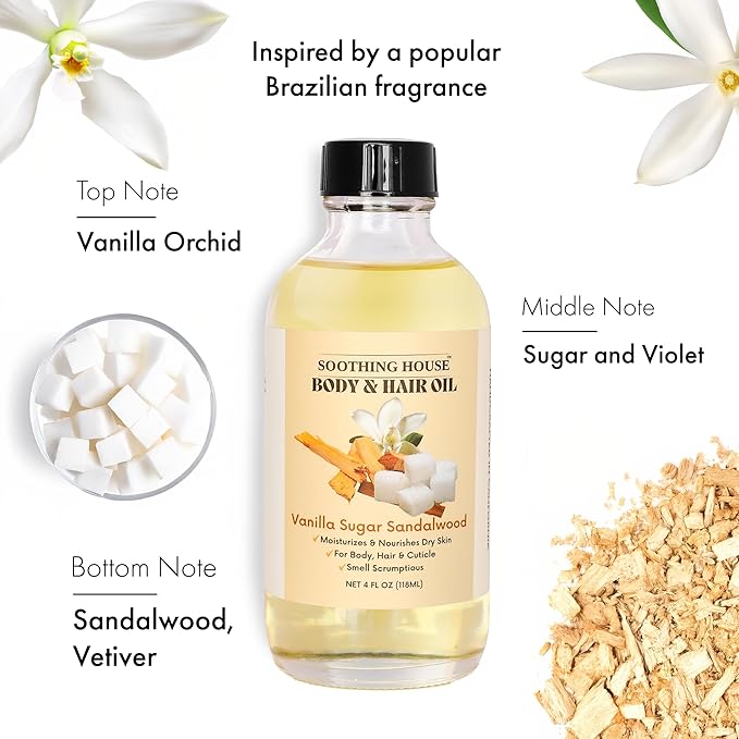 Soothing House Vanilla Sugar Sandalwood Body & Hair Oil – Inspired Warm Gourmand Scent – Hydrating & Nourishing Oil for Skin, Hair & Cuticles – Lightweight, Fast-Absorbing, 4 fl oz