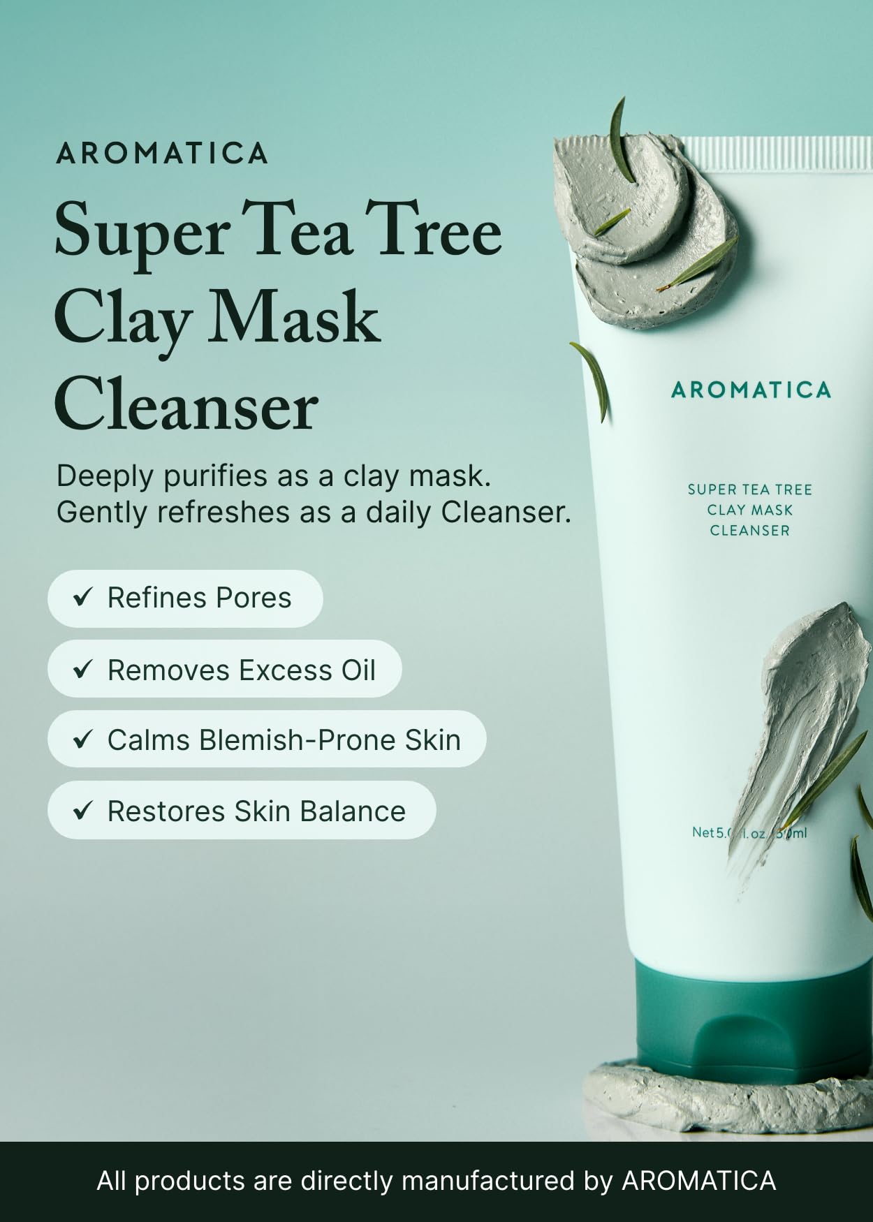 AROMATICA Super Tea Tree Clay Mask Cleanser (5.0 fl oz)