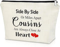 Sazuwu Cousin Gifts for Women Makeup Bag Birthday Gifts for Favorite Cousin Inspirational Gifts for Cousin Cosmetic Bag Encouragement Gifts for Sister Christmas Graduation Gifts Travel Pouch