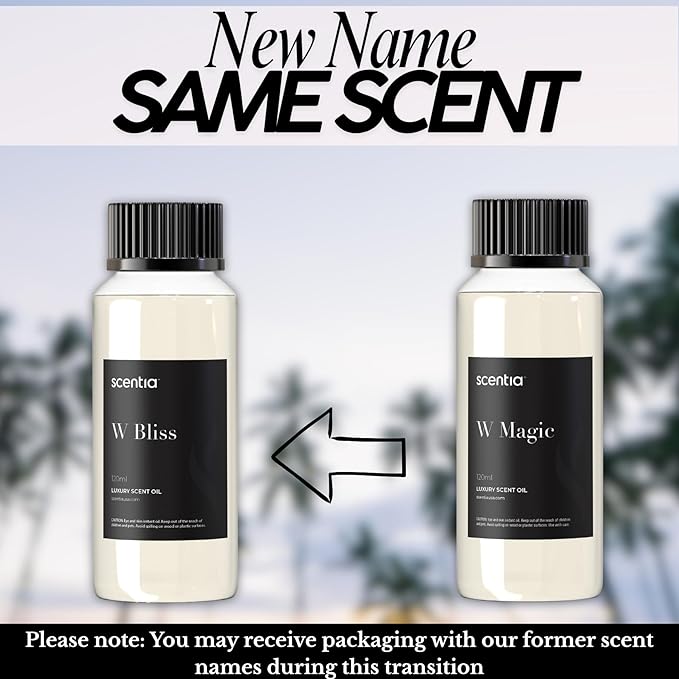 Scentia W Bliss (W Magic) Diffuser Oil Refill – Hotel Fragrance Oil Inspired by W Hotel – 120 mL – Bergamot, Lemongrass & Jasmine Long-Lasting Scent for Ultrasonic & Waterless Diffusers, Made in USA