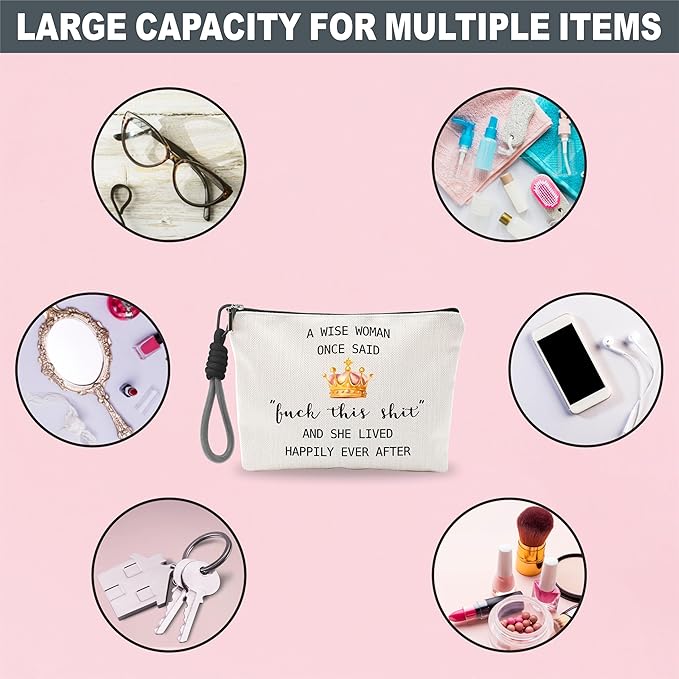 luixd Funny Make Up Bag For Woman, Cosmetic Bag With Hand Strap - Lined Toiletry Bag, Minimalism Pouch, A Wise Woman Once Said F This... Organizer With Zipper, Women Essentials & Accessories - B11