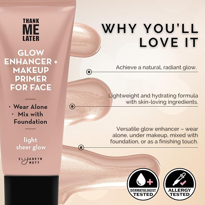 Elizabeth Mott Thank Me Later Glow Enhancer – Sheer Light, 30g