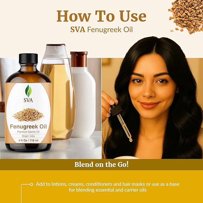 SVA Fenugreek Oil 4 Fl Oz - for Face, Skin Care, Hair Care, Scalp Massage & Body Massage – Carrier Oil with Dropper