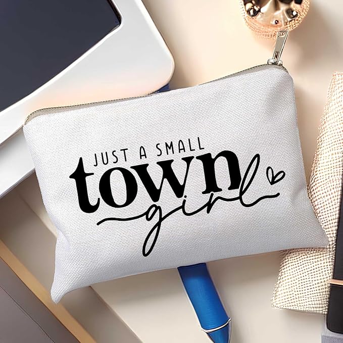 HubbgDesign Just a Small Town Girl Makeup Bag Country Girl Gift, Southern Girl Small Town Girl Cosmetic Bag Positive Gift Journey Pouch to Her Teen Girl’s Birthday Gift Travel Bag