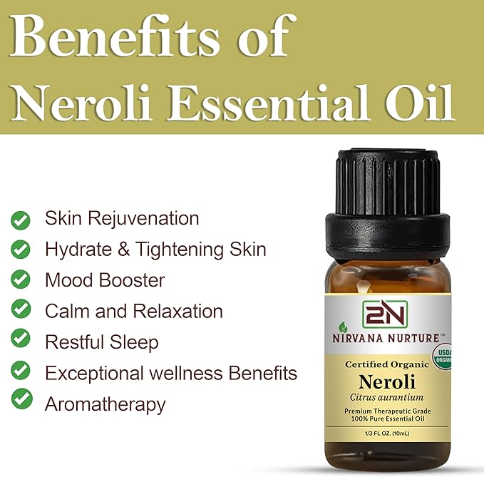 Nirvana Nurture Neroli Essential Oil, USDA Certified Organic, 100% Pure Undiluted, Aromatherapy Oil for Diffuser, Hair & Skin Care