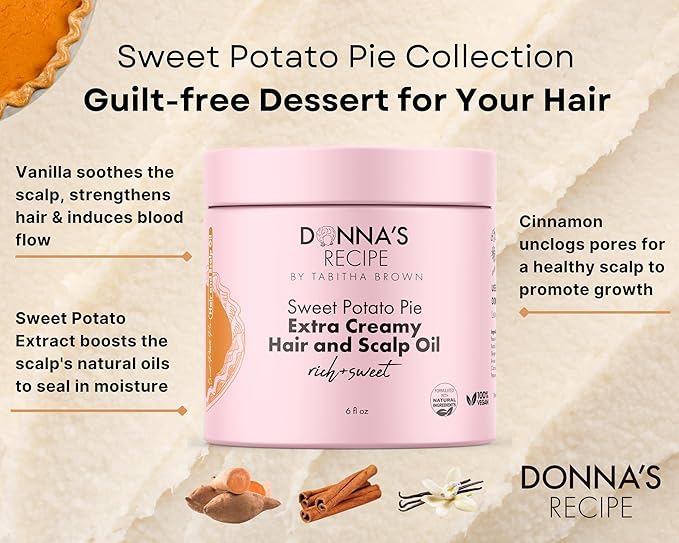 Donna's Recipe by Tabitha Brown Sweet Potato Pie Hair Butter – Lightweight, Moisture-Rich, Soothing scalp care with Vanilla & Cinnamon (6 oz)