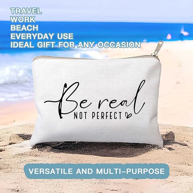 HubbgDesign Be Real Not Perfect Makeup Bag, Inspirational Scripture Quote Cosmetic Case, Travel Toiletry Bag for Women, Positive Self Love Pouch for Sister, Friend, Everyday Use